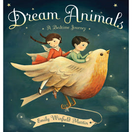 Dream Animals by Emily  Winfield Martin
