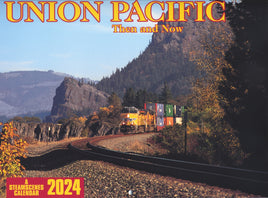 Union Pacific Then and Now 2024