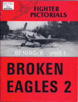 Broken Eagles 2 Edited by Carl Hildebrandt