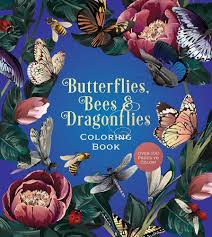 Butterflies Bees And Dragonflies Coloring Book