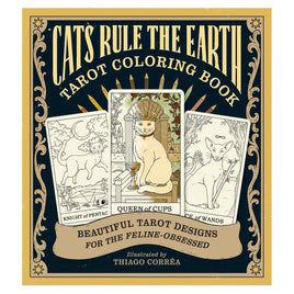 Cats Rule The Earth Tarot Coloring Book