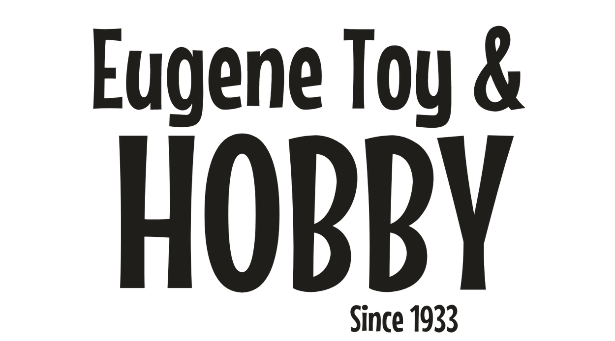 Eugene Toy & Hobby Eugene Toy & Hobby Since 1933