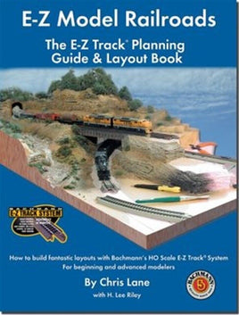 E-Z Model Railroads The E-Z Track(R) Planning Guide & Layout Book