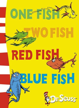 One Fish Two Fish Red Fish Blue Fish by Dr.Suess