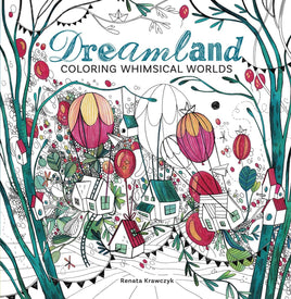 Dreamland Coloring Book