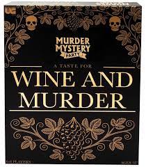 Murder Mystery-A Taste For Wine and Murder