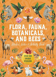 Flora Fauna Botanicals And Bees Activity Book