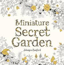 Miniature Secret Garden Coloring Book