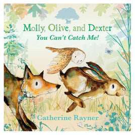 Molly Olive And Dexter You Can't Catch Me Book