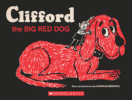 Scholastic Clifford The Big Red Dog Book