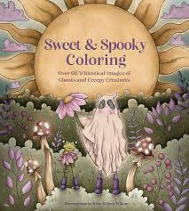 Sweet And Spooky Coloring Book