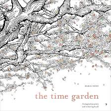 The Time Garden Coloring Book