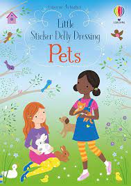 Usborne Little Sticker Dolly Dressing Pets Book