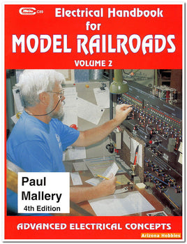 Electrical Handbook for Model Railroads Volume 2