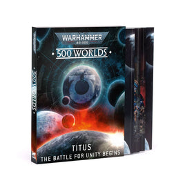 Warhammer 40,000 500 Worlds Titus The Battle For Unity Begins Book Set