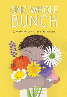 One Whole Bunch by Mary Meyer