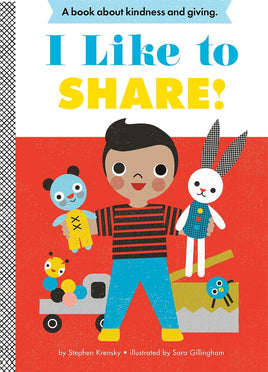 I Like to Share! By Stephen Krensky