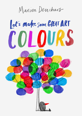 Let's Make Some Great Art: Colors Activity Book
