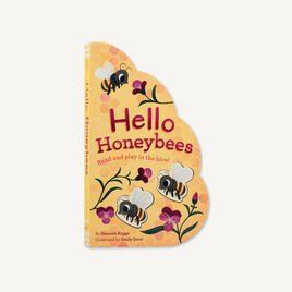 Hello Honeybees: Read and Play in the Hive!