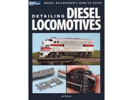 Detailing Diesel Locomotives by Jeff Wilson
