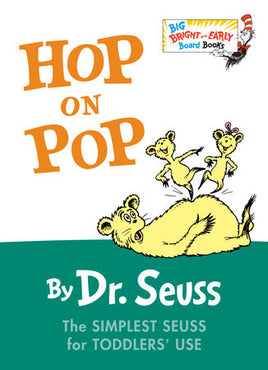 Hop on Pop by Dr. Suess
