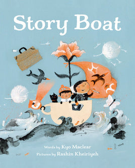 Story Boat by Kylo Maclear