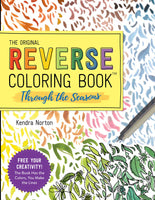 The Reverse Coloring Book: Through the Seasons