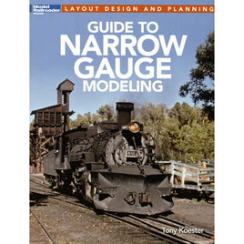 Guide To Narrow Guage Model Railroads Book