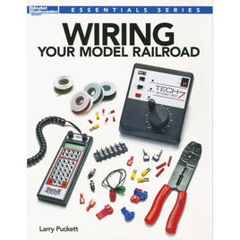 Model Railroader's Wiring Your Model Railroad 12491