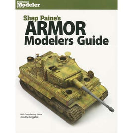Shep Paine's Armor Modelers Guide Book  12805