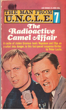 The Man From U.N.C.L.E. #7 The Radioactive Camel Affair