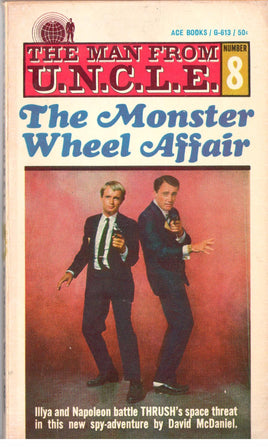 The Man From U.N.C.L.E. #8 The Monster Wheel Affair