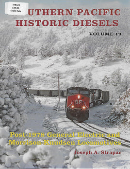 Southern Pacific Historic Diesels Vol. 19 by Joseph Strapac