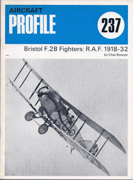 Aircraft Profile #237 Bristol F.2B Fighters: R.A.F. 1918-32 by Chaz Bowyer